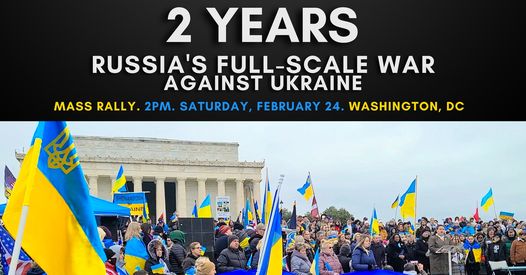 2024-02-24 Two Years Russia’s Full Scale War Against Ukraine