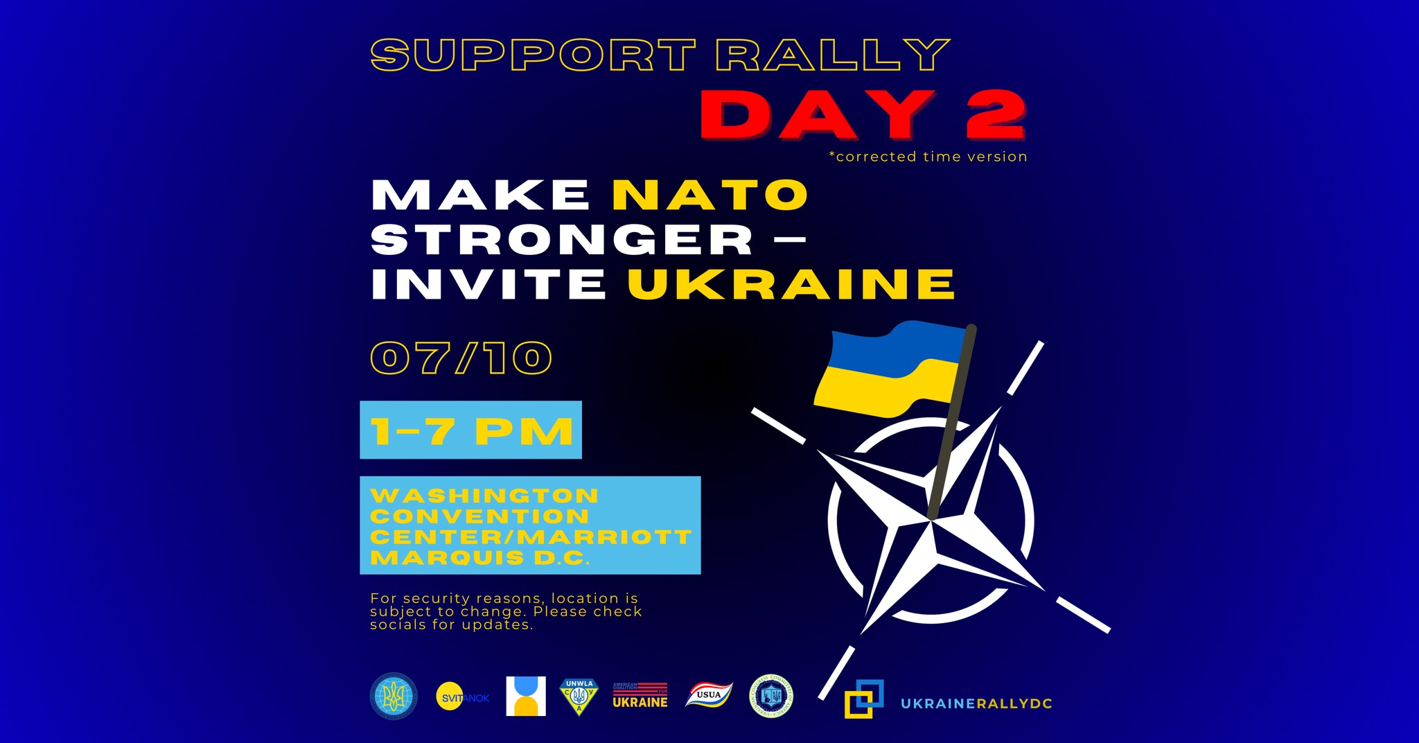 July 10, 2024 SUPPORT RALLY: Make NATO stronger – invite Ukraine day 2 July 10, 2024 SUPPORT RALLY: Make NATO stronger – invite Ukraine day 2
