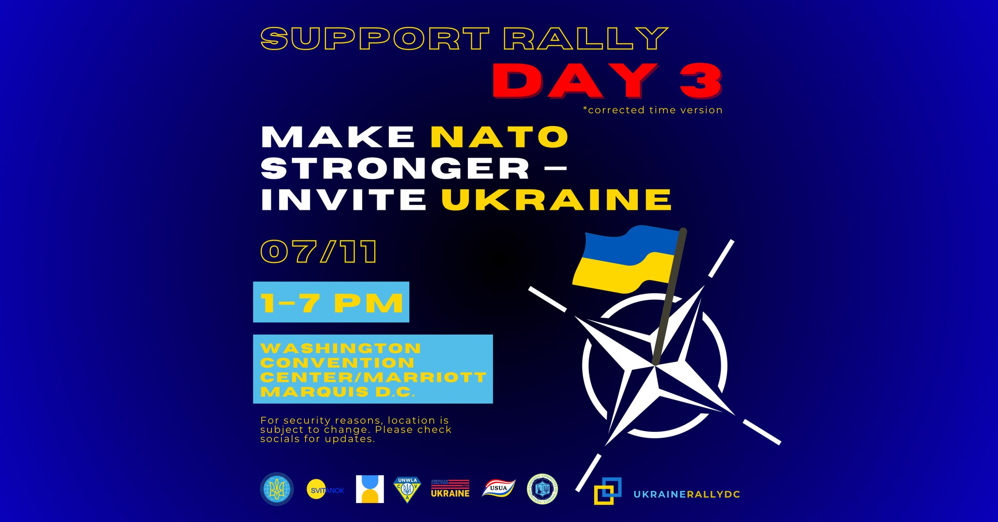 July 11, 2024 SUPPORT RALLY: Make NATO stronger – invite Ukraine day 3 July 11, 2024 SUPPORT RALLY: Make NATO stronger – invite Ukraine day 3