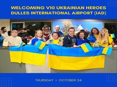 Welcoming V10 Ukrainian Heroes at IAD