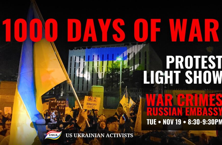 Protest and Light Show: 1000 Days of Full-Scale War