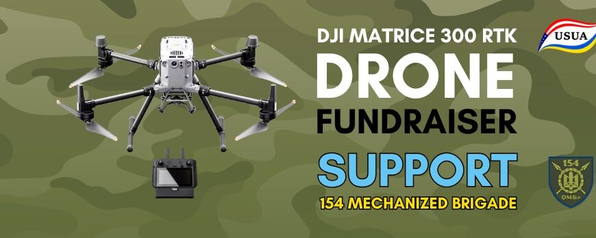 Drone Fundraiser for the 154th Separate Mechanized Brigade