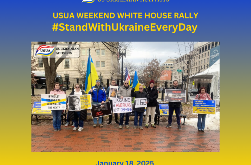 REPORT: USUA White House Rally #StandWithUkraineEveryDay 01/18/2025