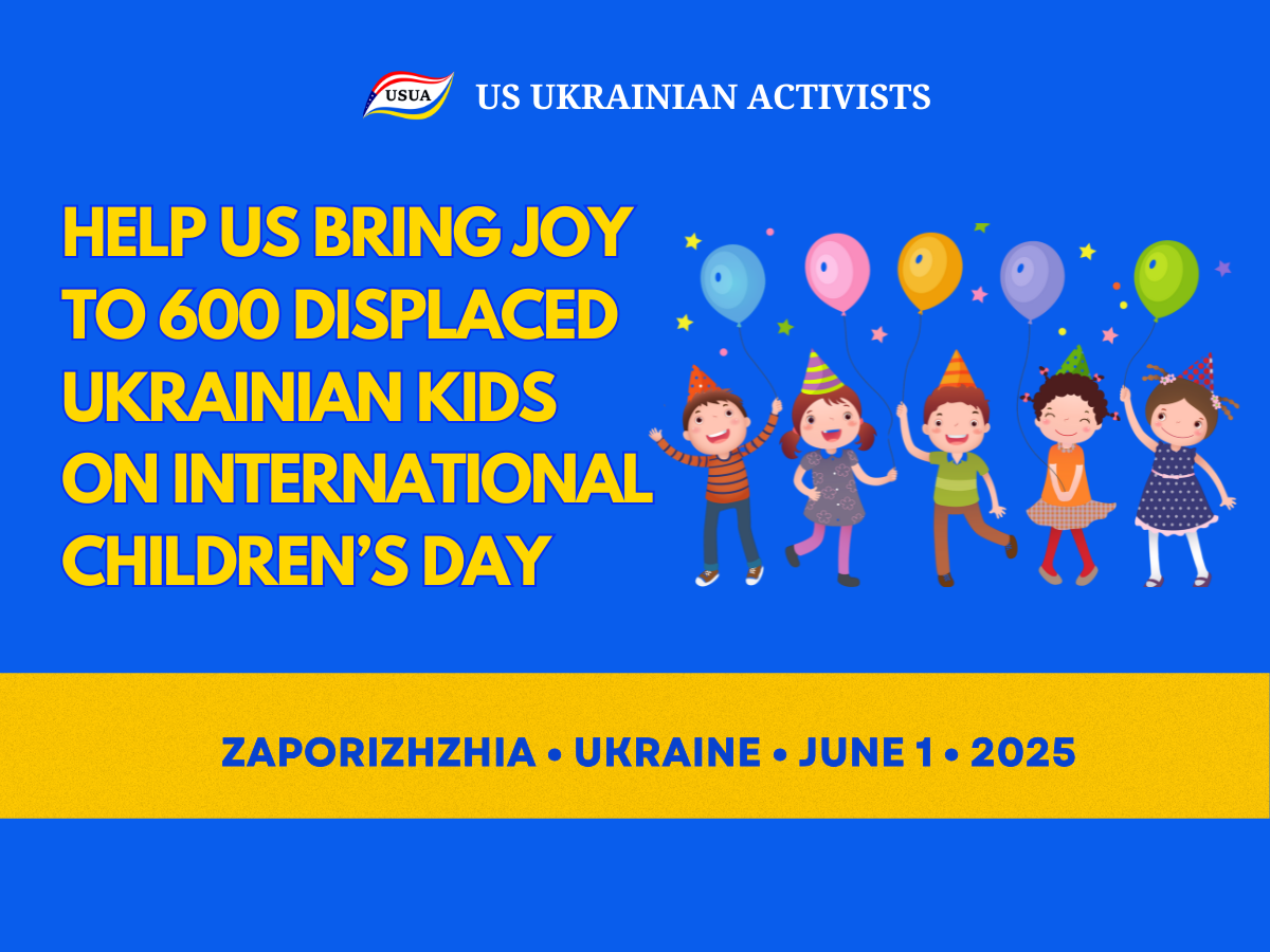 Fundraiser: Bring Joy to 600 Ukrainian Kids on Children’s Day