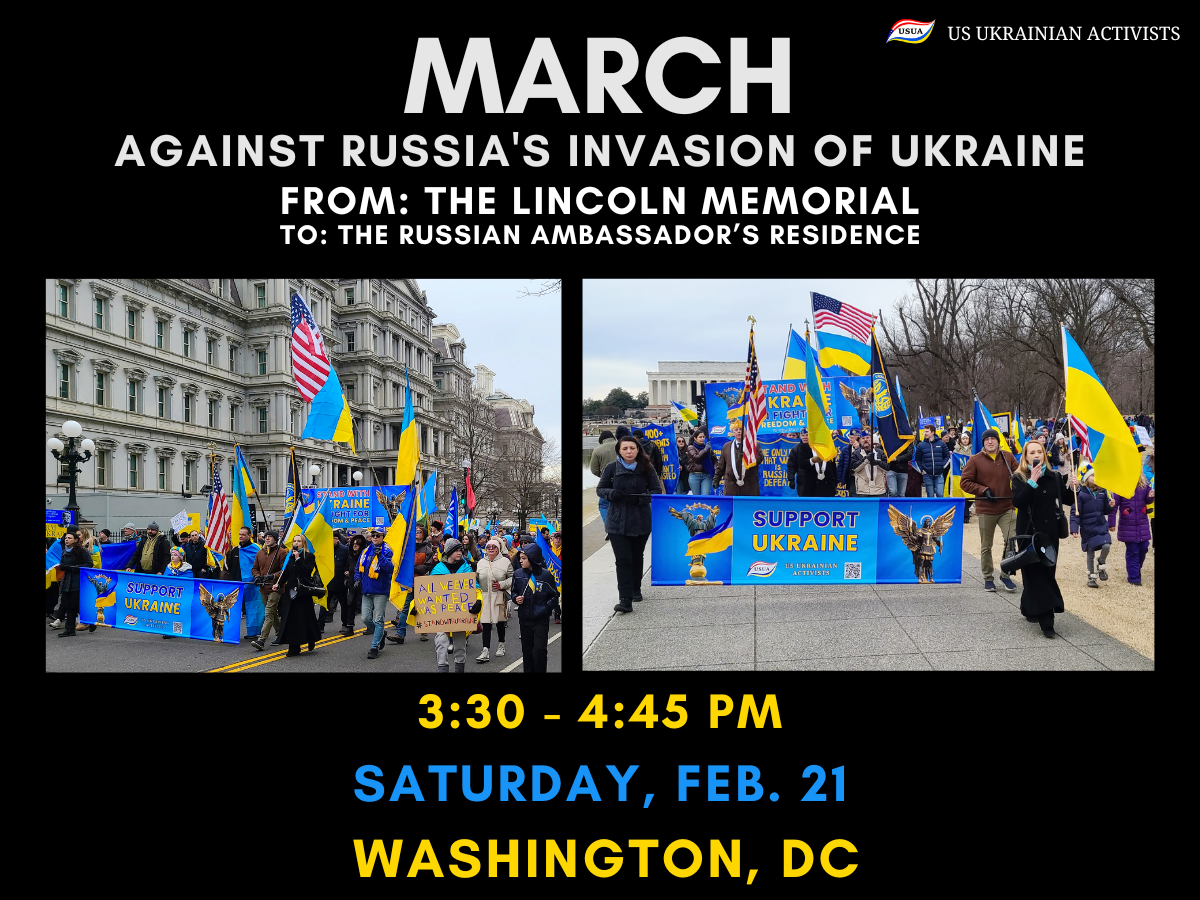 EVENT: March in Washington D.C. – March Against Russia’s Invasion of Ukraine EVENT: March in Washington D.C. – March Against Russia’s Invasion of Ukraine