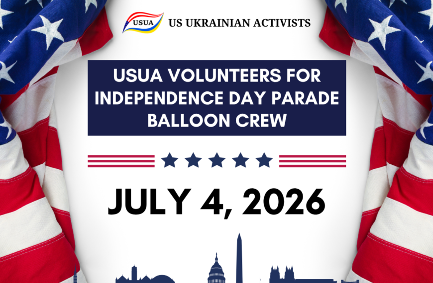 March with US Ukrainian Activists in America’s 2026 Independence Day Parade in DC!
