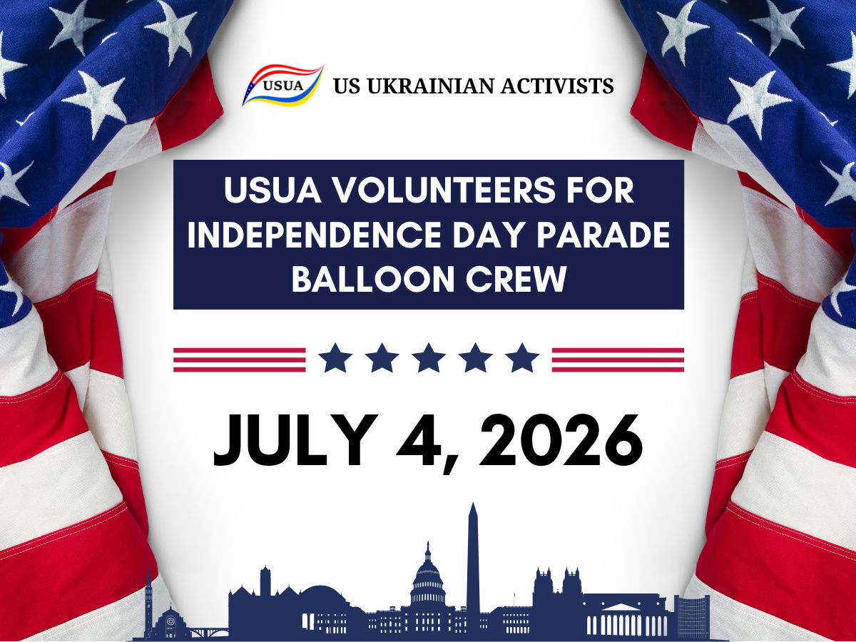 March with US Ukrainian Activists in America’s 2026 Independence Day Parade in DC!
