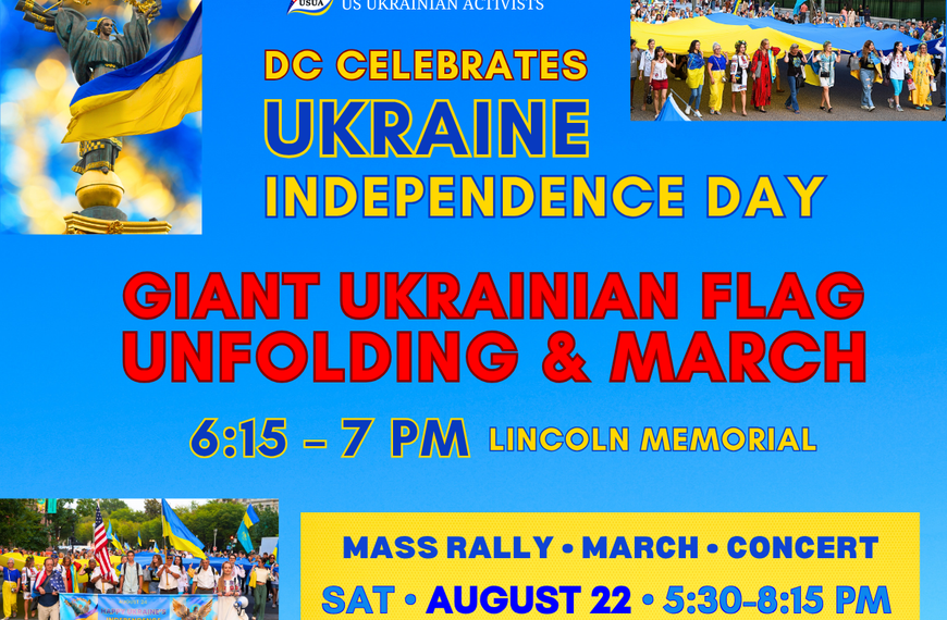 March with a Giant Ukrainian Flag: DC Celebrates Ukraine’s Independence Day
