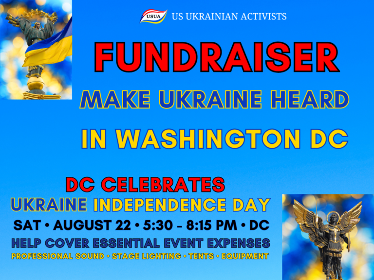 Make Ukraine Heard in Washington DC  — Independence Day Fundraiser