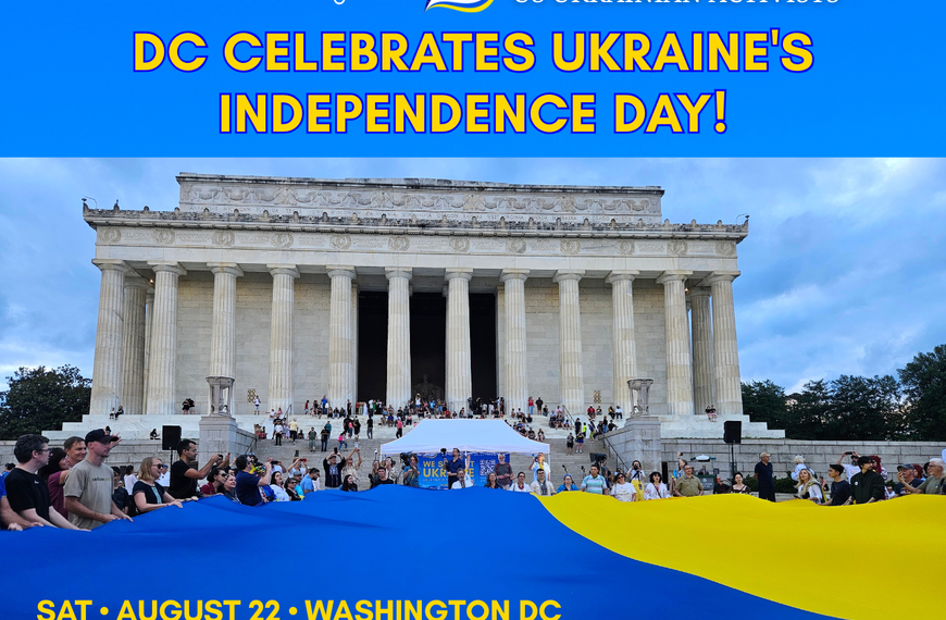 A Powerful Celebration of Ukraine’s 35th Independence Anniversary in the Heart of Washington, D.C.